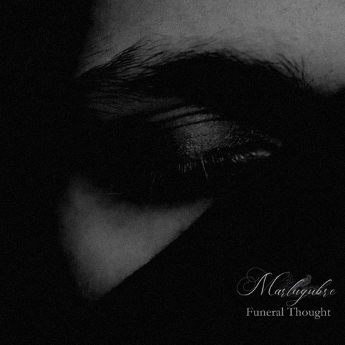 Marlugubre : Funeral Thought